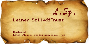Leiner Szilvánusz névjegykártya